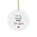 Ceramic Ornament – “For the Sweetest Aunt Nancy” Personalized Holiday Keepsake