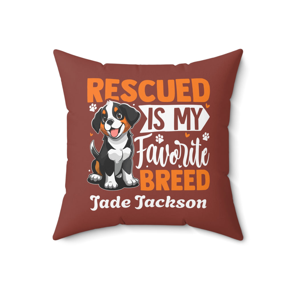 Rescued is my favorite breed