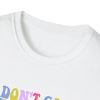 Personalized T-Shirt — I don't care who died in the movie as long as the dog lives