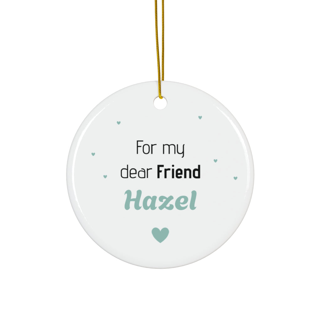Copy of Ceramic Ornament – “For the Sweetest Aunt Nancy” Personalized Holiday Keepsake