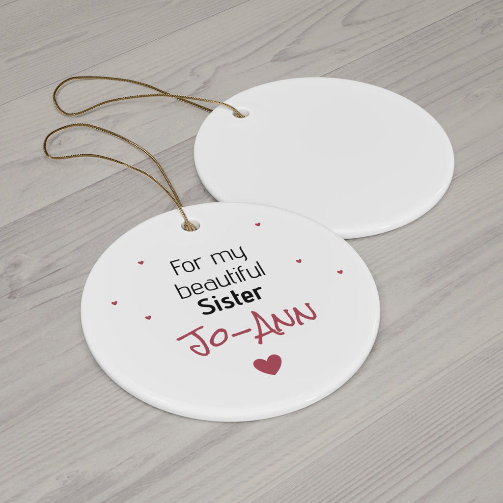 Ceramic Ornament – “For the Sweetest Aunt Nancy” Personalized Holiday Keepsake