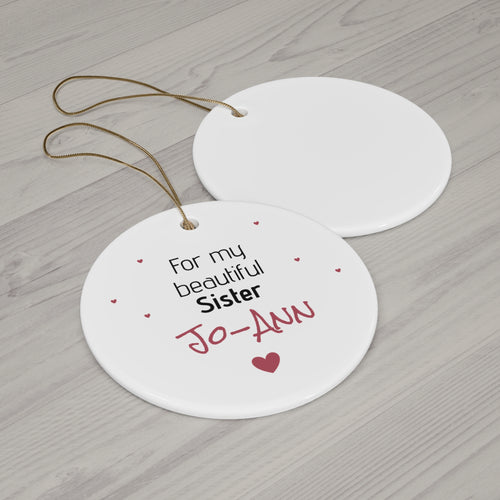 Ceramic Ornament – “For the Sweetest Aunt Nancy” Personalized Holiday Keepsake